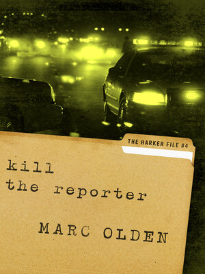 cover image of Kill the Reporter